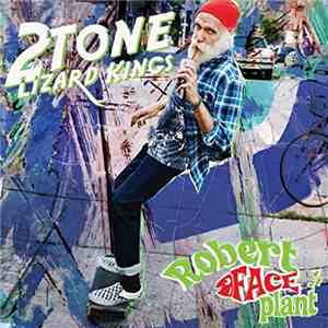 2 Tone Lizard Kings - Robert Faceplant download free