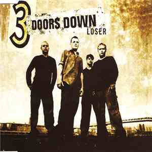3 Doors Down - Loser download free
