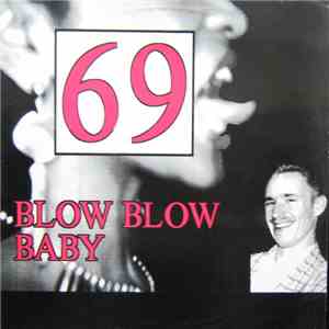 69  - Blow Blow Baby download free