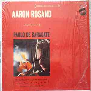Aaron Rosand, Michal Walevski - Aaron Rosand Plays the Music of Pablo de Sarasate with Michael Walevski Piano download free