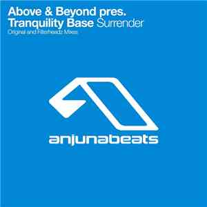 Above & Beyond Pres. Tranquility Base - Surrender download free