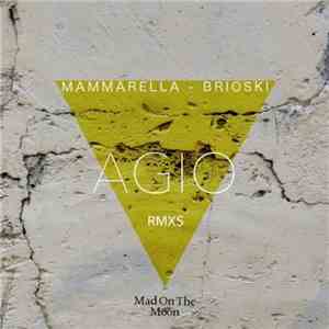 Agio - Rmxs download free