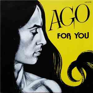 Ago  - For You download free