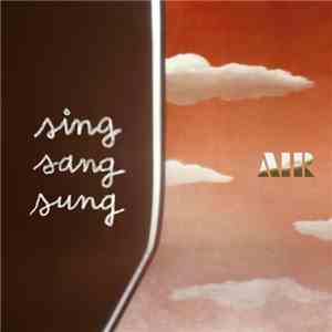 AIR - Sing Sang Sung download free