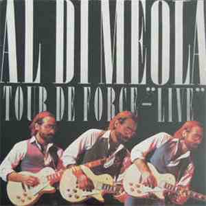 Al Di Meola - Tour De Force - "Live" download free