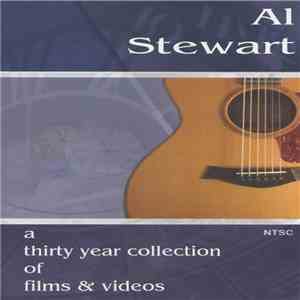 Al Stewart - A Thirty Year Collection Of Films & Videos download free