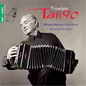 Alfredo Marcucci - Timeless Tango download free