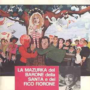 Amedeo Tommasi - La Mazurka Del Barone Della Santa E Del Fico Fiorone download free