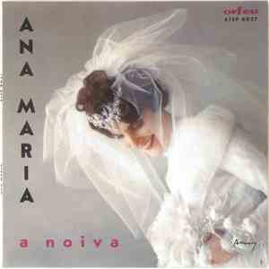 Ana Maria  - A Noiva download free