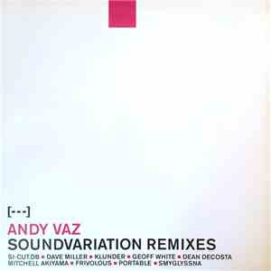 Andy Vaz - Soundvariation Remixes download free
