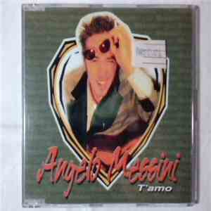 Angelo Messini - T'Amo download free