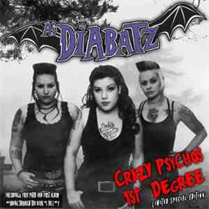 As Diabatz - Crazy Psychos 1st Degree download free