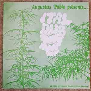 Augustus Pablo - Ital Dub download free