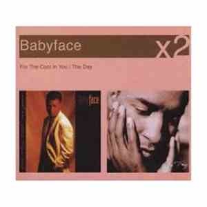 Babyface - For The Cool In You / The Day download free