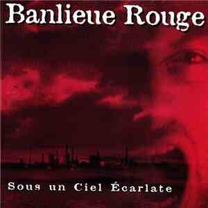 Banlieue Rouge - Sous Un Ciel Écarlate download free