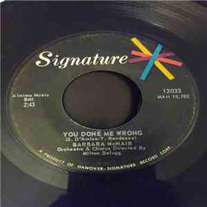 Barbara McNair - You Done Me Wrong / All About Love download free
