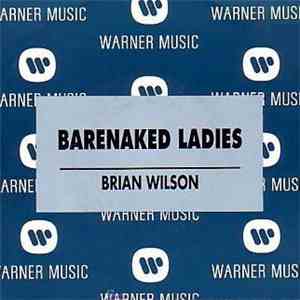 Barenaked Ladies - Brian Wilson download free