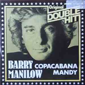 Barry Manilow - Copacabana / Mandy download free