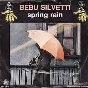 Bebu Silvetti - Spring Rain download free