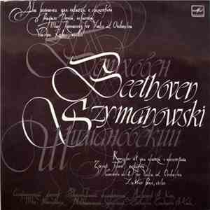 Beethoven / Szymanowski - Vadim Repin, Zakhar Bron - Two Romances For Violin And Orchestra / Concerto No. 1 For Violin & Orchestra download free