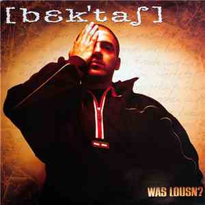 Bektas - Was Lousn? download free