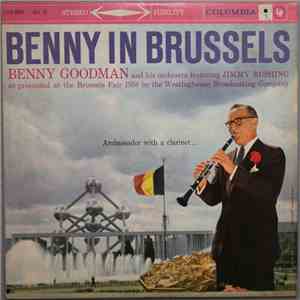 Benny Goodman And His Orchestra Featuring Jimmy Rushing - Benny In Brussels Volume 2 download free