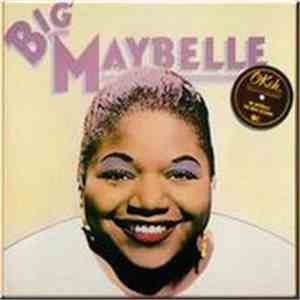 Big Maybelle - The Okeh Sessions download free