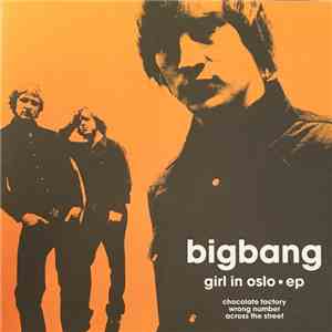 Bigbang - Girl In Oslo · EP download free