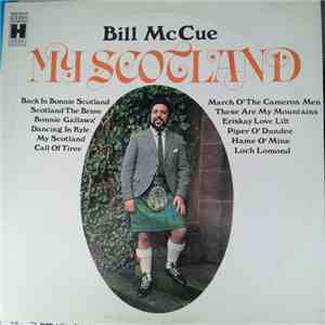 Bill McCue - My Scotland download free