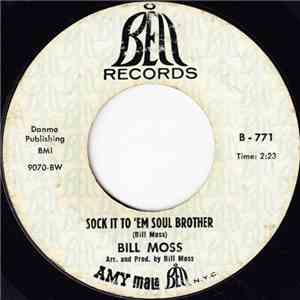 Bill Moss  - Sock It To 'Em Soul Brother download free