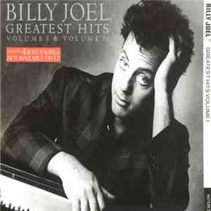 Billy Joel - Greatest Hits Volume I & Volume II download free