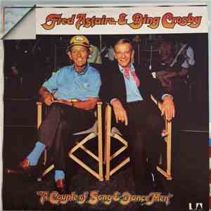 Bing Crosby & Fred Astaire - A Couple Of Song & Dance Men download free