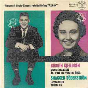 Birgith Kjellgren / Snaggen Söderström - Vinnarna I Vecko-Revyns Vokalisttävling "Flugan" download free