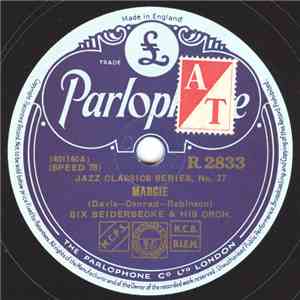 Bix Beiderbecke & His Orch. - Margie / Louisiana download free