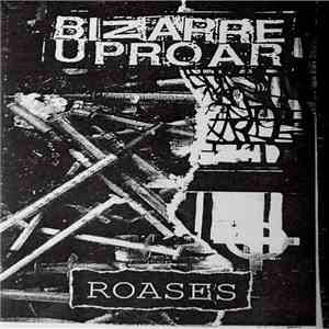 Bizarre Uproar / Roases - Bizarre Uproar / Roases download free