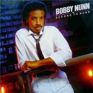 Bobby Nunn - Second To Nunn download free