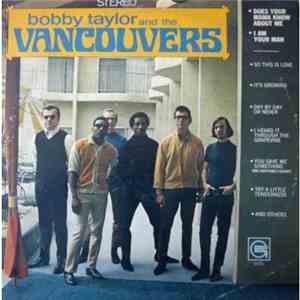 Bobby Taylor And The Vancouvers - Bobby Taylor And The Vancouvers download free