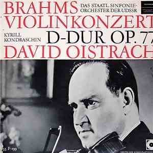 Brahms, David Oistrach, Das Staatl. Sinfonie-Orchester Der UdSSR, Kyrill Kondraschin - Violinkonzert D-dur Op. 77 download free