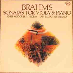 Brahms, Josef Koďousek, Jan Novotný - Sonatas For Viola & Piano download free