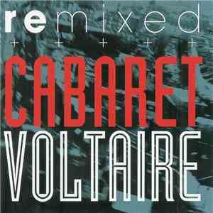 Cabaret Voltaire - Remixed download free