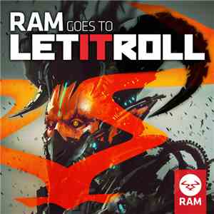 Calyx & Teebee / Rene Lavice And Current Value / June Miller / Madface  - RAM Goes To Let It Roll download free