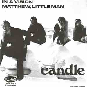 Candle  - In A Vision / Matthew, Little Man download free