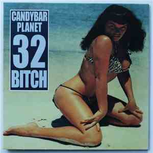Candybar Planet - 32 Bitch download free
