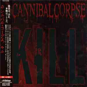Cannibal Corpse - Kill download free
