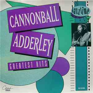 Cannonball Adderley - Greatest Hits download free
