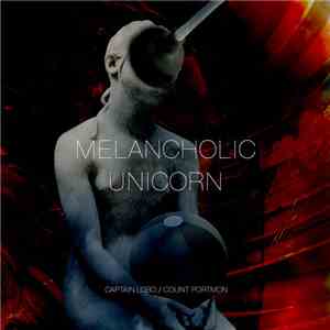 Captain Lobo / Count Portmon - Melancholic Unicorn download free
