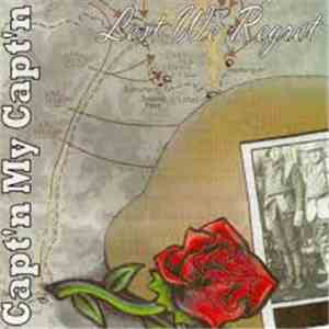 Capt'n My Capt'n - Lest We Regret download free