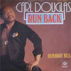 Carl Douglas - Run Back download free