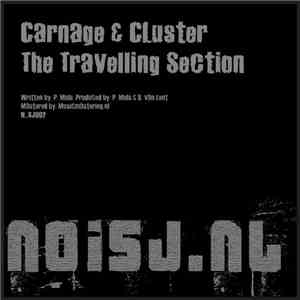 Carnage & Cluster - The Travelling Section download free
