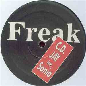 C.D. Jay Feat. Sonia  - Freak download free